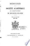 Mémoires de la Société académique de l'arrondissement de Boulogne-sur-Mer
