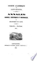 Mémoires de la Société académique des sciences, arts, belles-lettres, argriculture & industrie de Saint-Quentin: Société académique de Saint-Quentin. Annales scientifiques, agricoles et industrielles du départment de l'Aisne, 1843-54. 1844-55. 11 tom. in 5