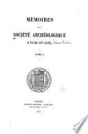 Mémoires de la Société archéologique d'Eure-et-Loir
