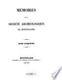 Mémoires de la Société Archéologique de Montpellier
