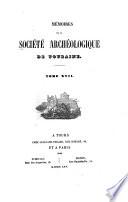 Mémoires de la Société archéologique de Touraine