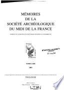 Mémoires de la Société archéologique du Midi de la France