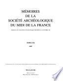 Mémoires de la Société archéologique du midi de la France