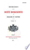 Mémoires de la Société bourguignonne de géographie et d'histoire