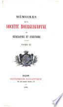 Mémoires de la Société Bourguignonne de Géographie et d'Histoire
