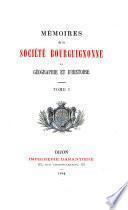Mémoires de la Société Bourguignonne de Géographie et d'Histoire