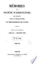Mémoires de la Société d'agriculture, des sciences, arts et belles-lettres du département de l'Aube