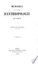 Mémoires de la Societé d'Anthropologie de Paris