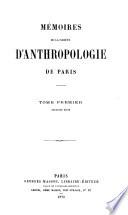 Memoires de la societe d'anthropologie de Paris