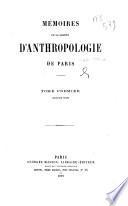 Memoires de la Societe d'anthropologie de Paris