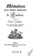 Memoires de la Societe d'emulation de Cambrai. (Avec planches.)