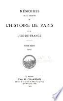 Mémoires de la Société de l'histoire de Paris et de l'Île-de-France