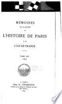 Mémoires de la Société de l'histoire de Paris et de l'Île-de-France