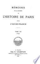 Mémoires de la Société de l'Histoire de Paris et de l'Ile-de-France