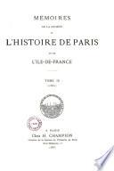 Mémoires de la Société de l'histoire de Paris et de l'Ile-de-France
