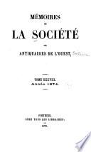 Mémoires de la Société des antiquaires de l'Ouest