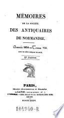 Mémoires De La Société Des Antiquaires De Normandie