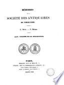 MEMOIRES DE LA SOCIETE DES ANTIQUAIRES DE NORMANDIE