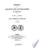 Mémoires De La Société Des Antiquaires De Normandie