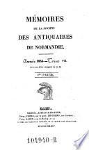 Mémoires De La Société Des Antiquaires De Normandie
