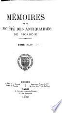 Mémoires de la Société des antiquaires de Picardie