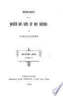 Mémoires de la Société des arts et des sciences de Carcassonne