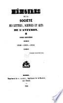 Mémoires de la Société des lettres, sciences et arts de l'Aveyron