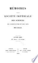 Mémoires de la Société des sciences, de l'agriculture et des arts de Lille