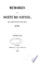 Mémoires de la Société des sciences, de l'agriculture et des arts, de Lille