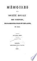 Mémoires de la Société des sciences, de l'agriculture et des arts de Lille