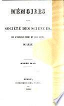 Mémoires de la Société des sciences, de l'agriculture et des arts de Lille