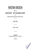 Mémoires de la Société dunkerquoise pour l'encouragement des sciences, des lettres et des arts