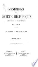 Mémoires de la Société historique, littéraire et scientifique du Cher ...
