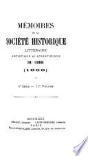 Mémoires de la Société historique, littéraire et scientifique du Cher