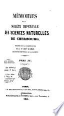 Mémoires de la Societé nationale de sciences naturelles et mathematiques de Cherbourg