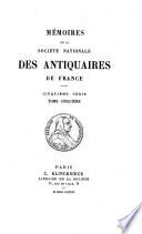 Mémoires de la Société nationale des antiquaires de France