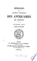 Mémoires de la Société Nationale des Antiquaires de France