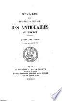 Mémoires de la Société nationale des antiquaires de France