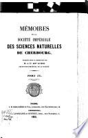 Mémoires de la Société nationale des sciences naturelles et mathématiques de Cherbourg