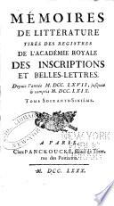 Mémoires de literature, tirés des registres de l'Académie royale des inscriptions et belles lettres