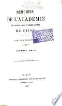 Mémoires de lʹAcadémie des sciences, arts et belles-lettres de Dijon