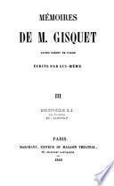 Mémoires de M. Gisquet, ancien préfet de police