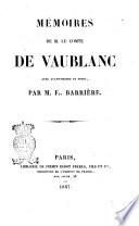 Memoires de m. le Comte De Vaublanc avec avant-propos et notes par Fs. Barriere