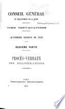 Mémoires de M. le préfet de la Seine & de M. le préfet de police et procès-verbaux des délibérations