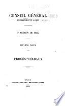 Mémoires de M. le préfet de la Seine & de M. le préfet de police et procès-verbaux des délibérations