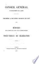Mémoires de M. le préfet de la Seine & de M. le préfet de police et procès-verbaux des délibérations