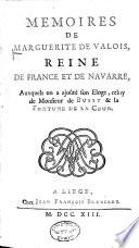 Memoires de Marguerite de Valois, reine de France et de Navarre