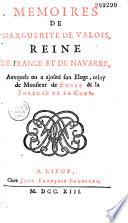 Memoires de Marguerite de Valois, Reine de France et de Navarre