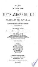 Mémoires de Martin Antoine del Rio sur les troubles des Pays-Bas durant l'administration de Don Juan D'Autriche