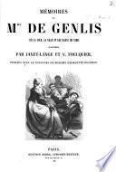 Mémoires de Mme de Genlis sur la cour, la ville et les salons de Paris